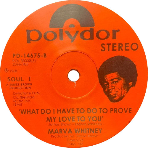 Marva Whitney • What do I have to do… Marva Whitney 'Unwind Yourself / What Do I Have To Do To Prove My